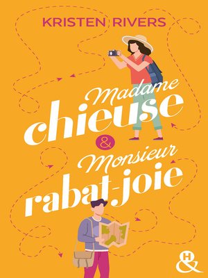 cover image of Madame chieuse et Monsieur rabat-joie